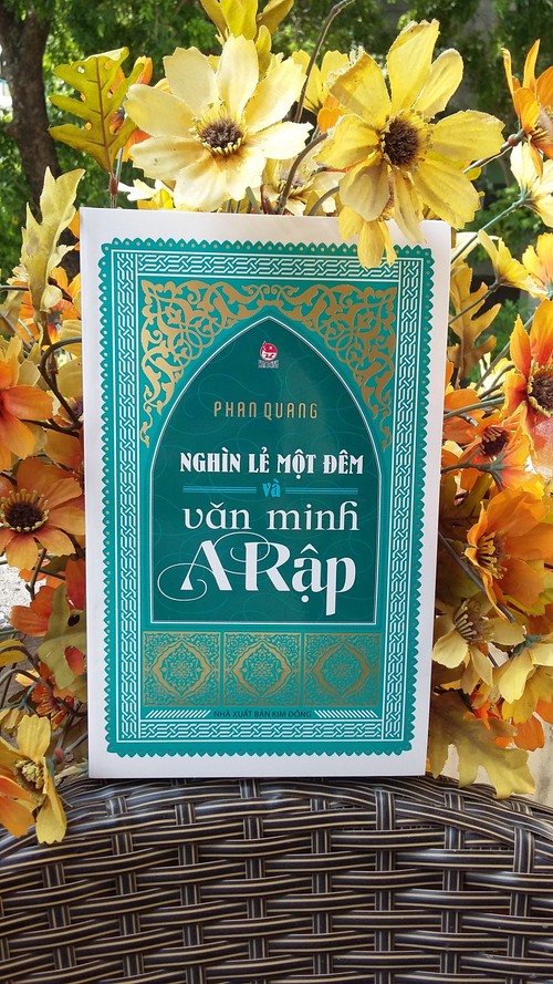 Nghìn Lẻ Một Đêm Và Nền Văn Minh Ả Rập – Phan Quang
